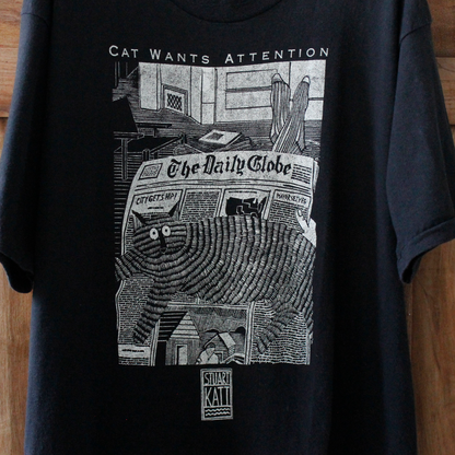 Cat Wants Attention Tee / 80s / STUART KATT / Made in Canada