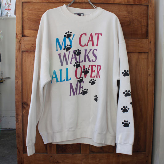 My Cat Walks All Over Me Sweat / 90s / Made in USA